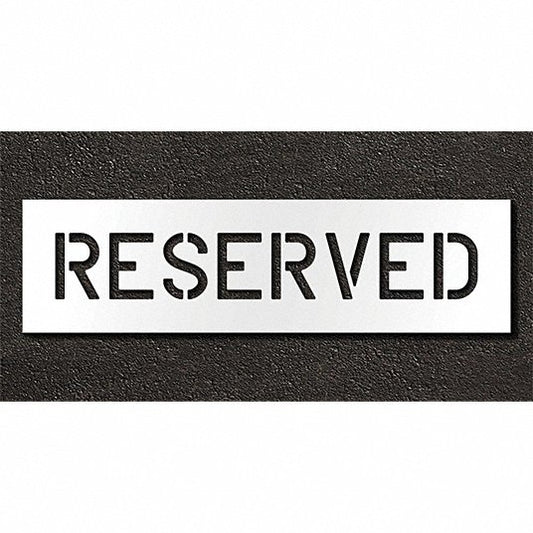12" REUSABLE HEAVY DUTY PLASTIC RESERVED STENCIL