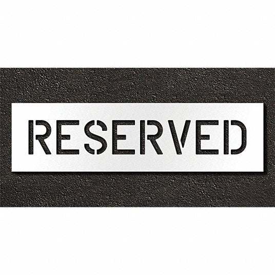 12" REUSABLE RESERVED STENCIL