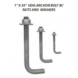 1" x 30" HDG ANCHOR BOLT W/ NUTS AND WASHERS
